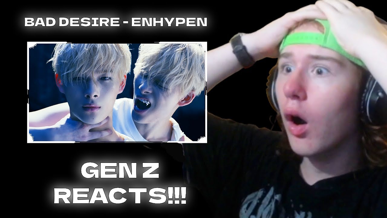 GEN Z First Time Reaction to K-POP!!! | ENHYPEN - Bad Desire (MV) | REACTION!!!