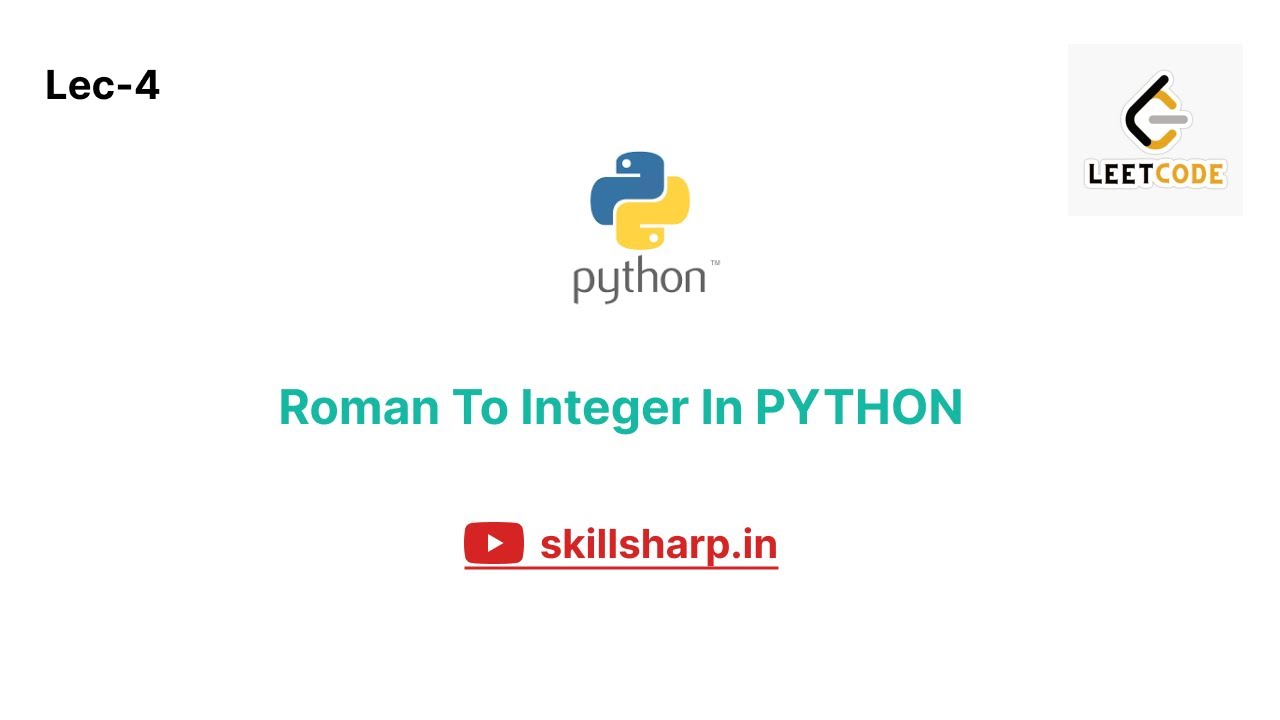 Roman to Integer | Leetcode | Easy | Python