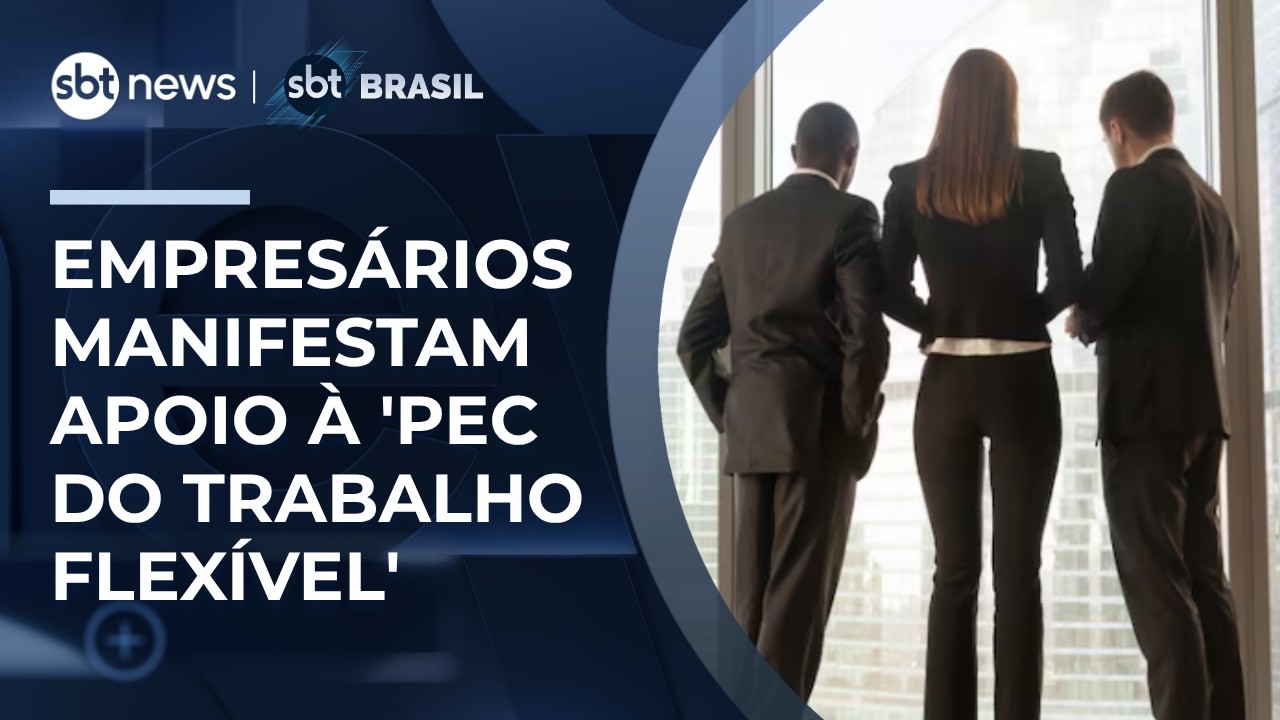 Fiesp e empres&aacute;rios manifestam apoio &agrave; 'PEC do Trabalho Flex&iacute;vel'; entenda proposta | #SBTBrasil