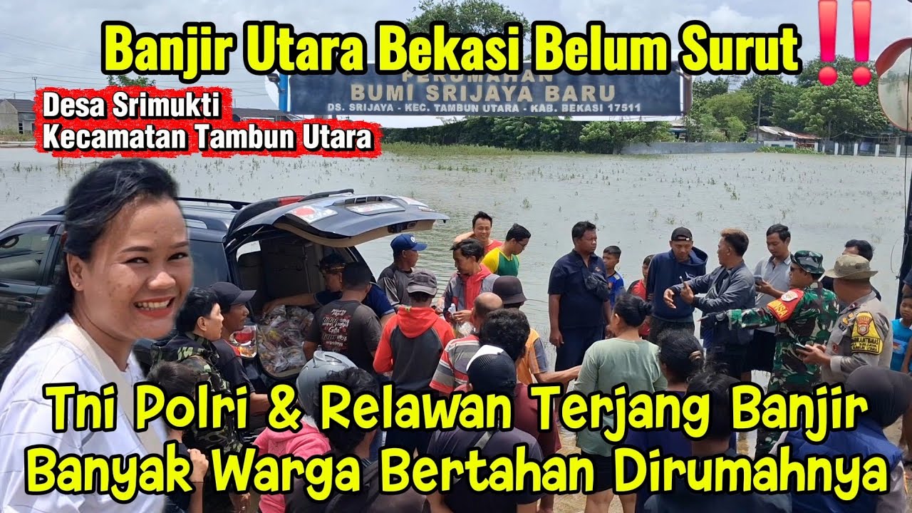 Banjir Utara Bekasi Belum Surut‼️ Banyak warga Bertahan Di Tengah Banjir