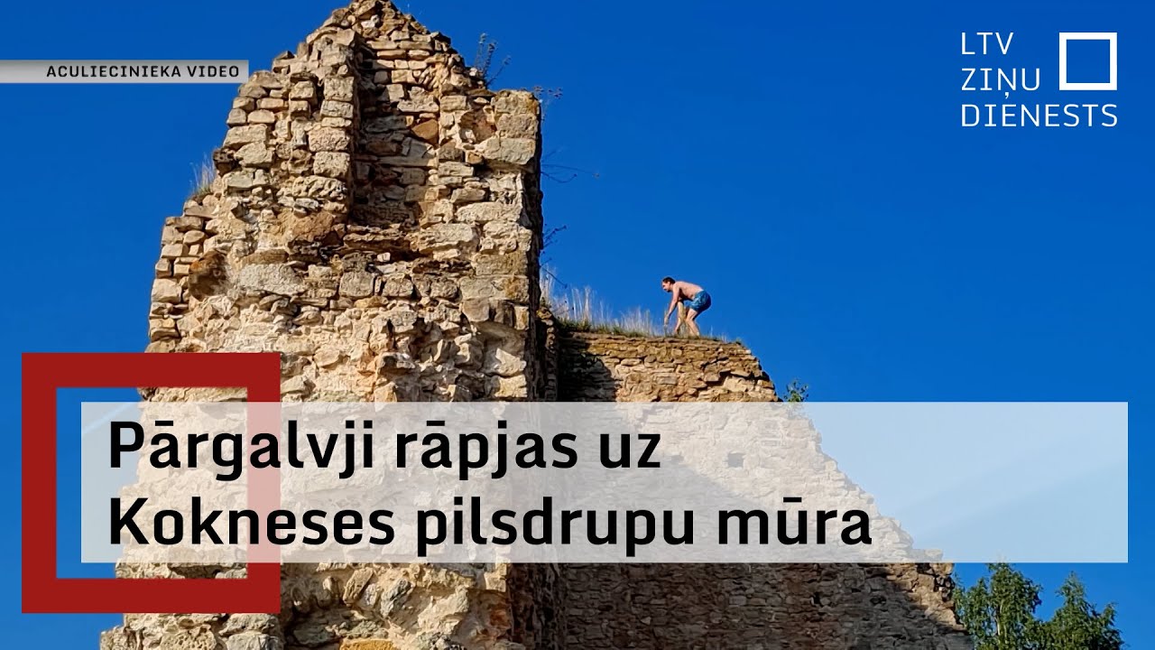 Kokneses pilsdrupu apmeklētāji uzrāpušies uz pilsdrupu mūra un ielēkuši Daugavā