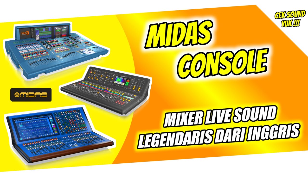 MIDAS CONSOLE ‼️ Mixer Sound System Legend & Sejuta Umat Asal Inggris