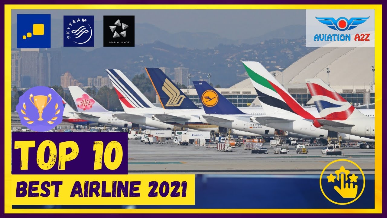 Top 10 Best Airline in the World 2021 | AVIATIONA2Z &copy;|