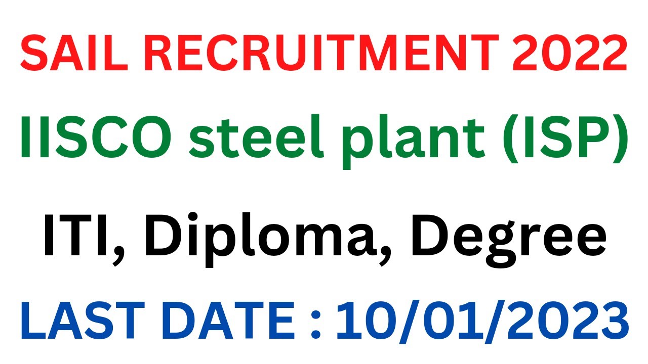 SAIL RECRUITMENT 2022. SAIL ISP BURNPUR 2022.APPLY ONLINE STEP BY STEP.