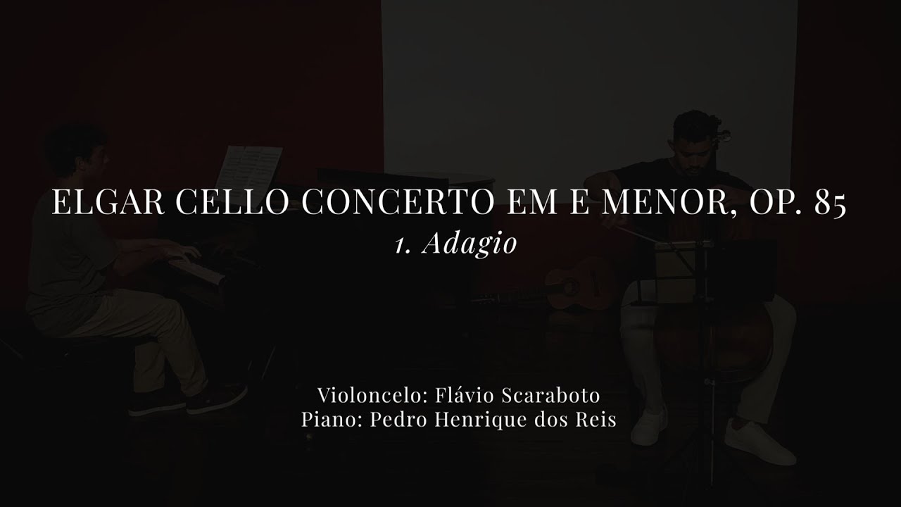 Elgar Cello Concerto em E Menor, Op. 85 (I. Adagio)    |  Flávio Scaraboto