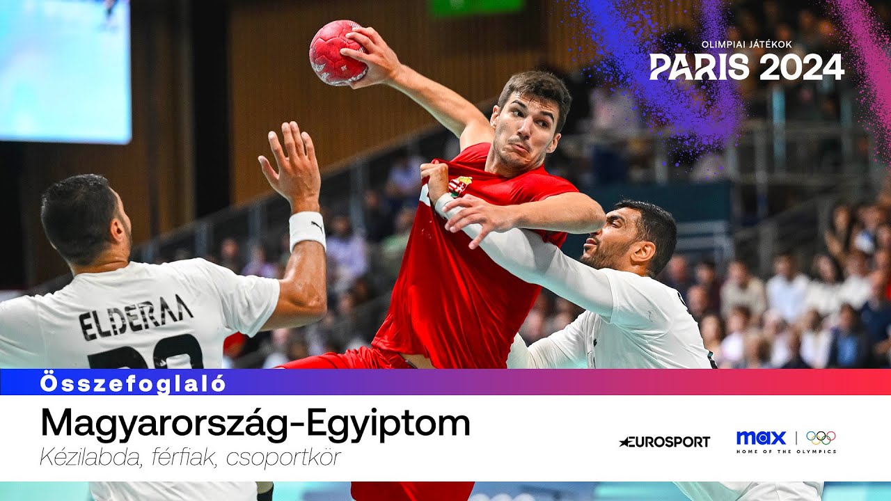 Olimpia 2024 | Magyarország - Egyiptom férfi kézilabda-mérkőzés összefoglaló