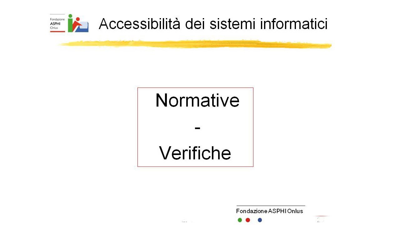 Accessibilità digitale: normativa e verifiche