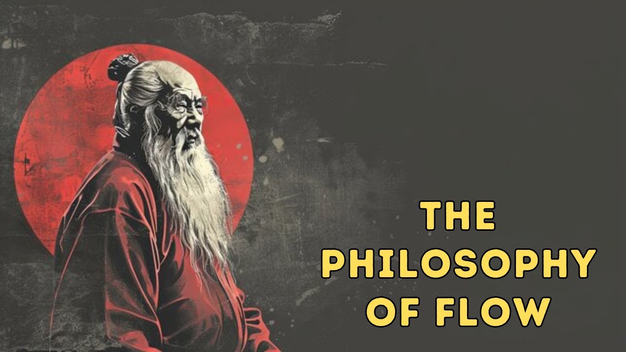 (Hindi) Taoism - The Philosophy of Flow | Ancient Chinese Teaching by Lao Tzu