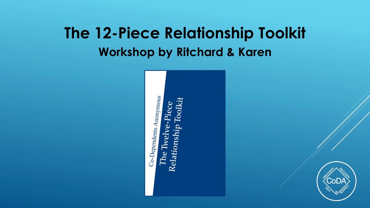 The 12-Piece Relationship Toolkit - Workshop by Ritchard & Karen