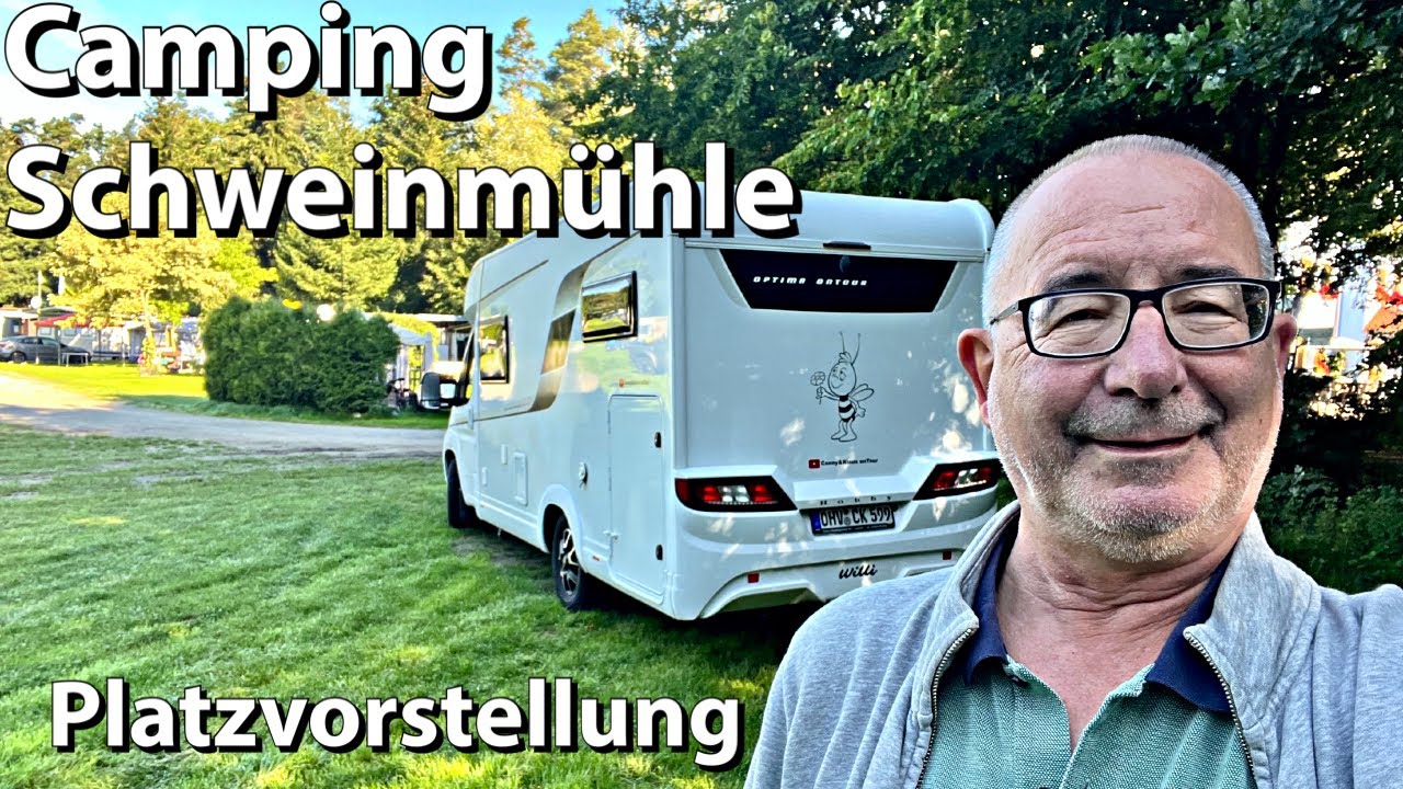 Camping Schweinmühle, Platzvorstellung