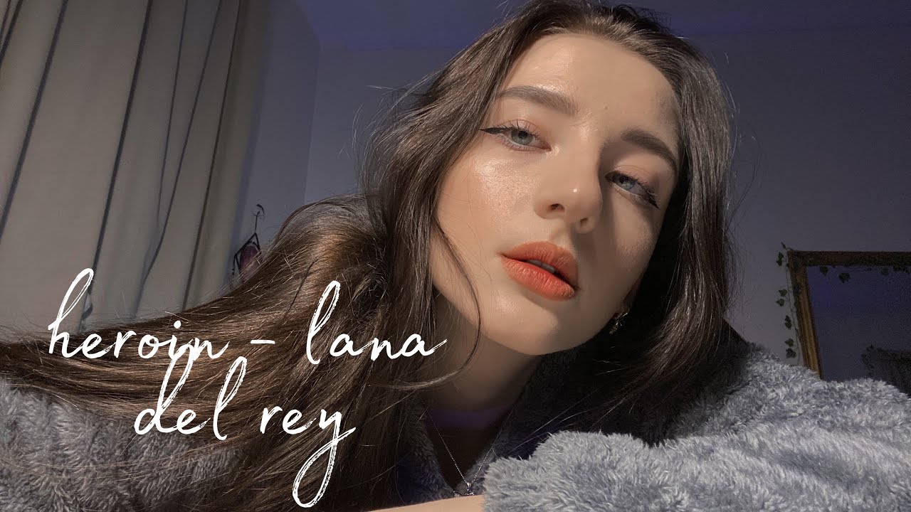 heroin lana del rey cover