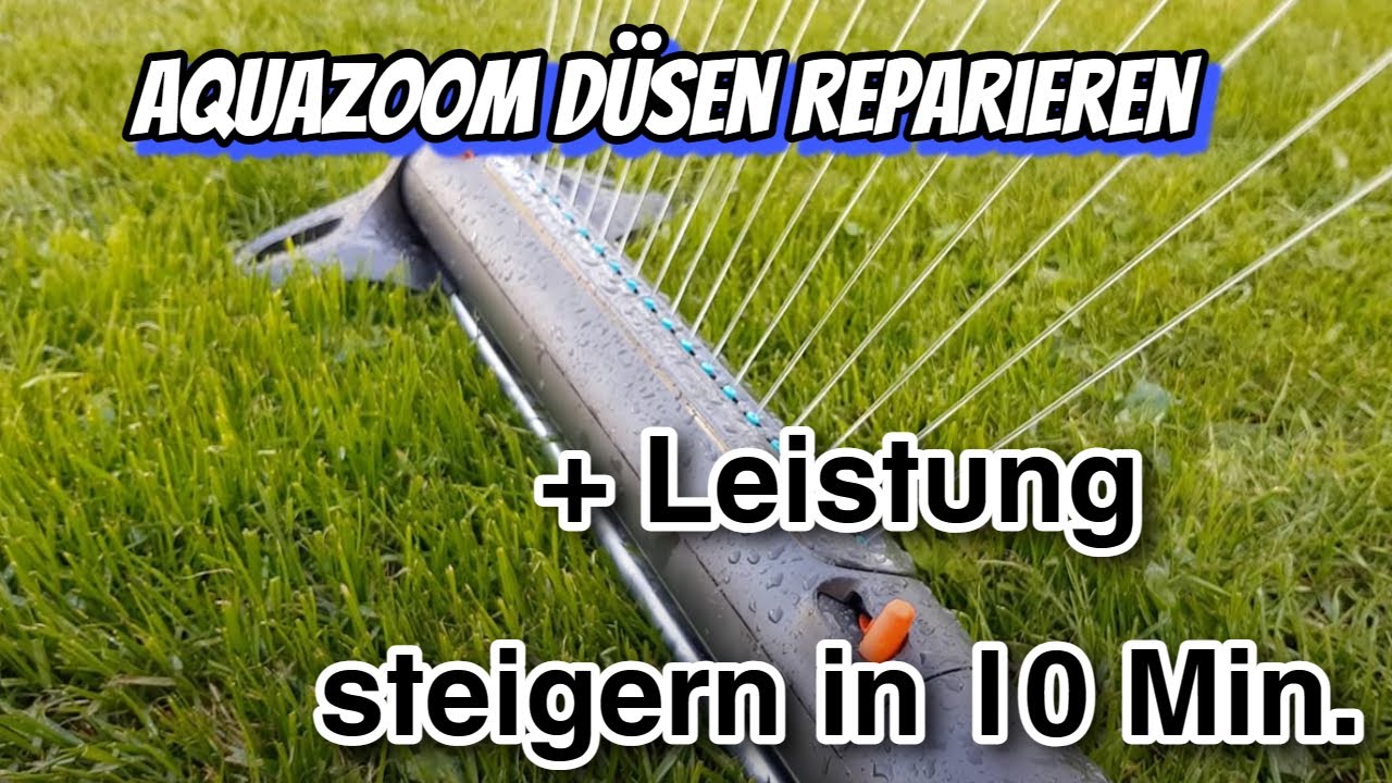Gardena Aquazoom S M L Reparatur Düsen + Leistungssteigerung durch einfachen Trick