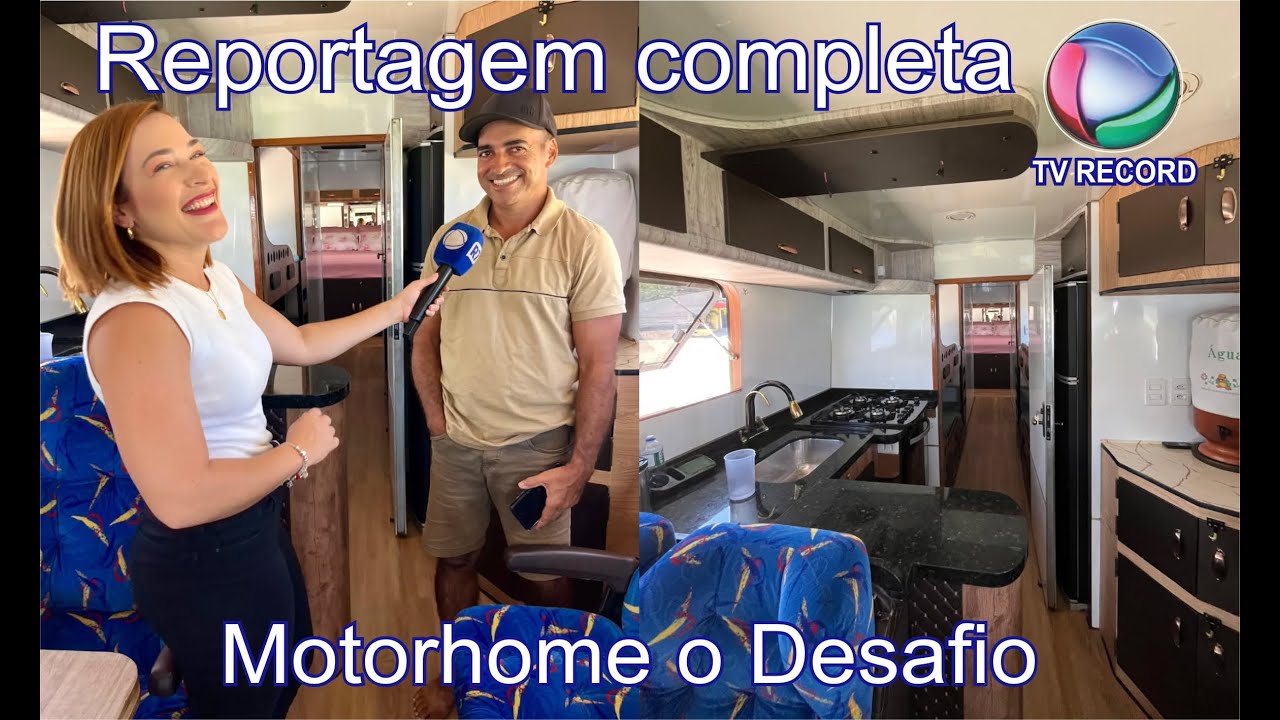 Tv Record,  reportagem completa,  construção de motorhome , conheça nossa história