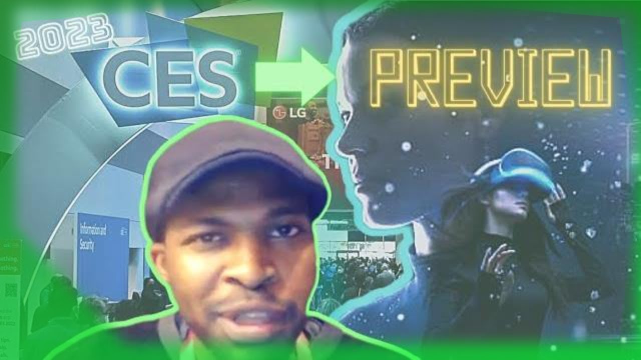 2023 Consumer Electronics Show [#CES] EXCLUSIVE: PREVIEW