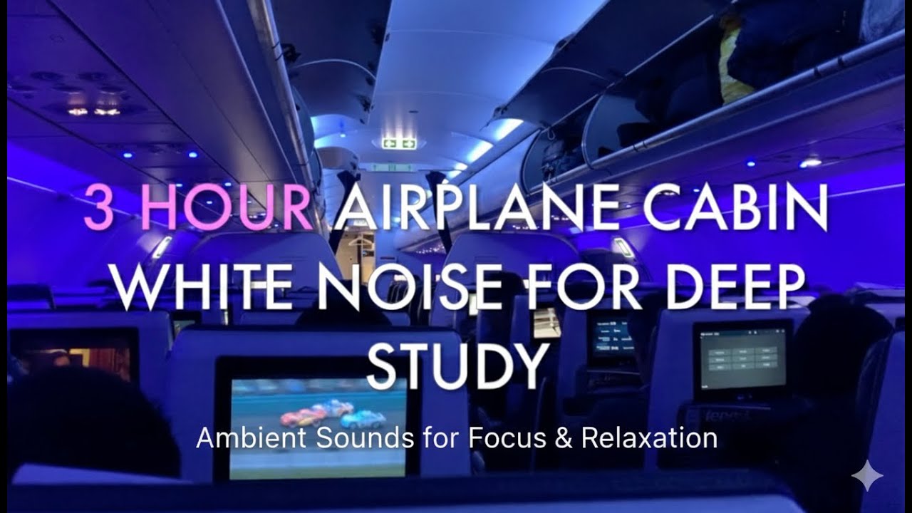 3 Hours Airplane Cabin White Noise | Deep Study & Tinnitus Relief