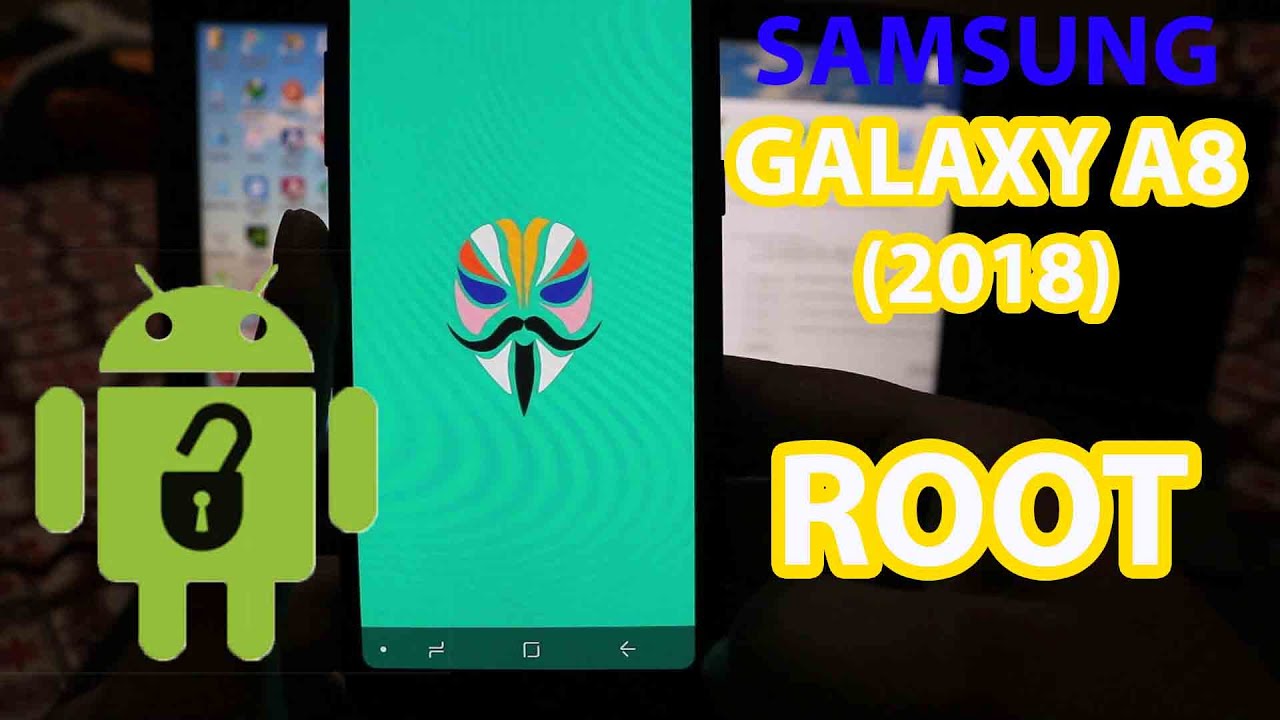 SAMSUNG GALAXY A8 (2018) ROOT