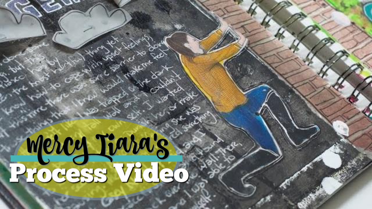 Art Journal Process: The Hardest Times Define You