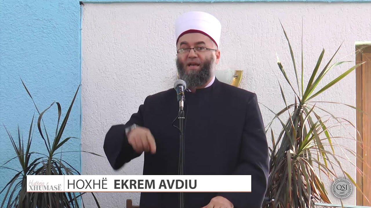 Dashuria ndaj Muhamedit a.s. - Ekrem Avdiu - HUTBE