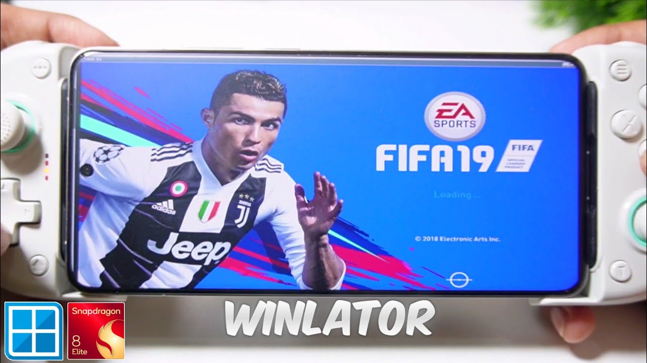 FIFA 19 - Winlator V10.1 Hotfix | Snapdragon 8 Elite 