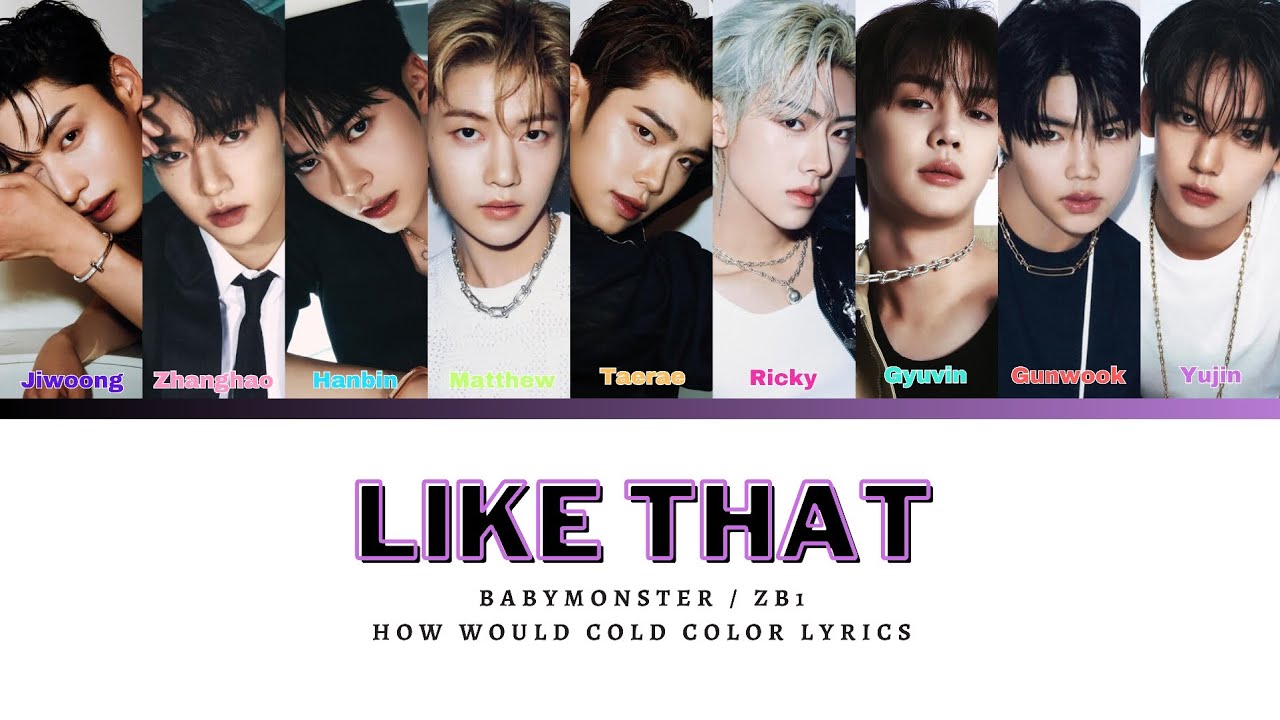 How would ZB1 sing Lkie That Babymonster (Male.ver)