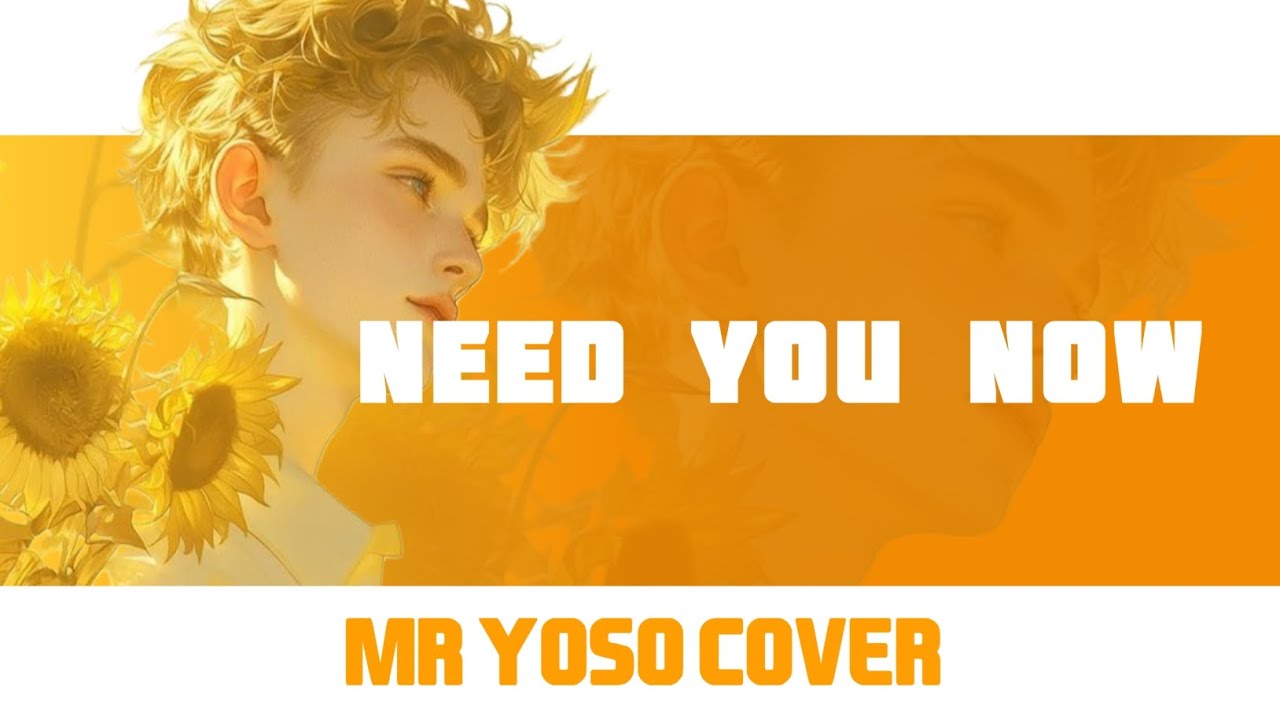 MR YOSO -  NEED YOU NOW _ LADY A (RNB BLUES COVER) 