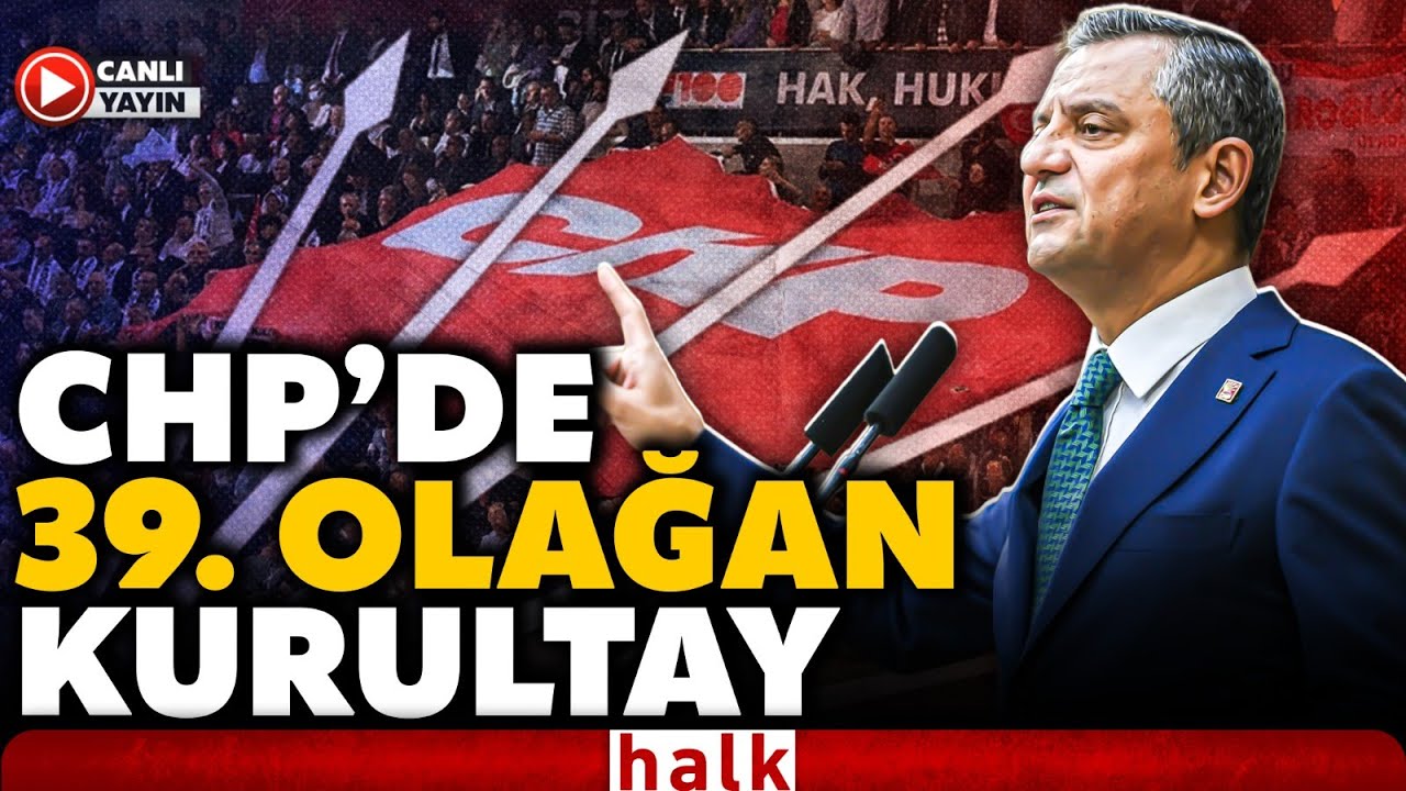 T&uuml;rkiye Nefesini Tuttu! CHP'nin 39. Olağan Kurultayı! &Ouml;zg&uuml;r &Ouml;zel'den Tarihi A&ccedil;ıklamalar (28 Kasım)