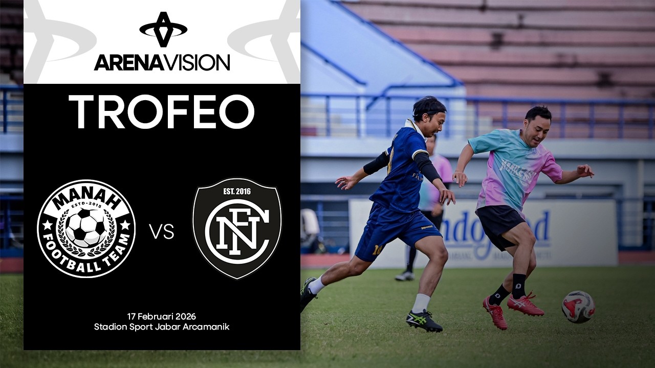 Trofeo Match | Match 6 | Ngeunaheun FC Pink VS Manah FT Blue | 17/02/26 | Stadion Sport Jabar