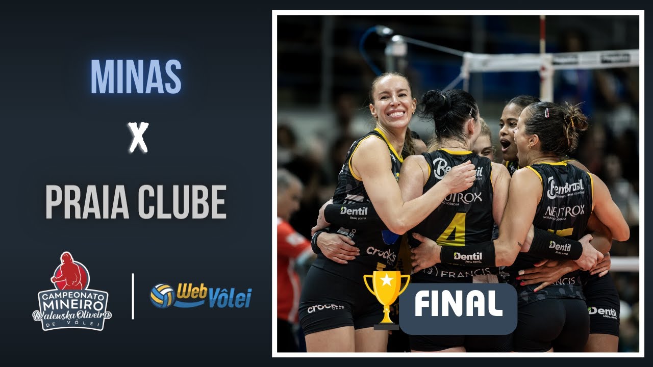 🏆FINAL | Minas X Praia Clube | MELHORES MOMENTOS | Campeonato Mineiro Walewska Oliveira