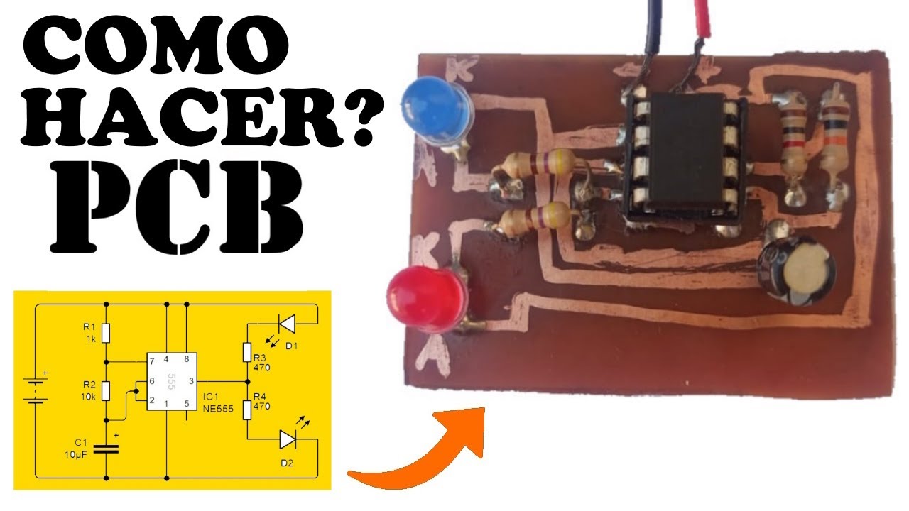 MIRA como HACER tu PROPIO circuito PCB! TUTORIAL COMPLETO 1.
