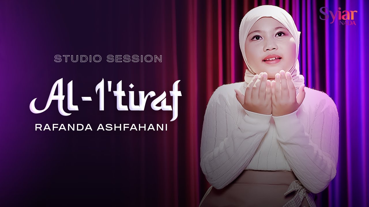 Al'itirof - Rafanda Ashfahani (Official Music Video)