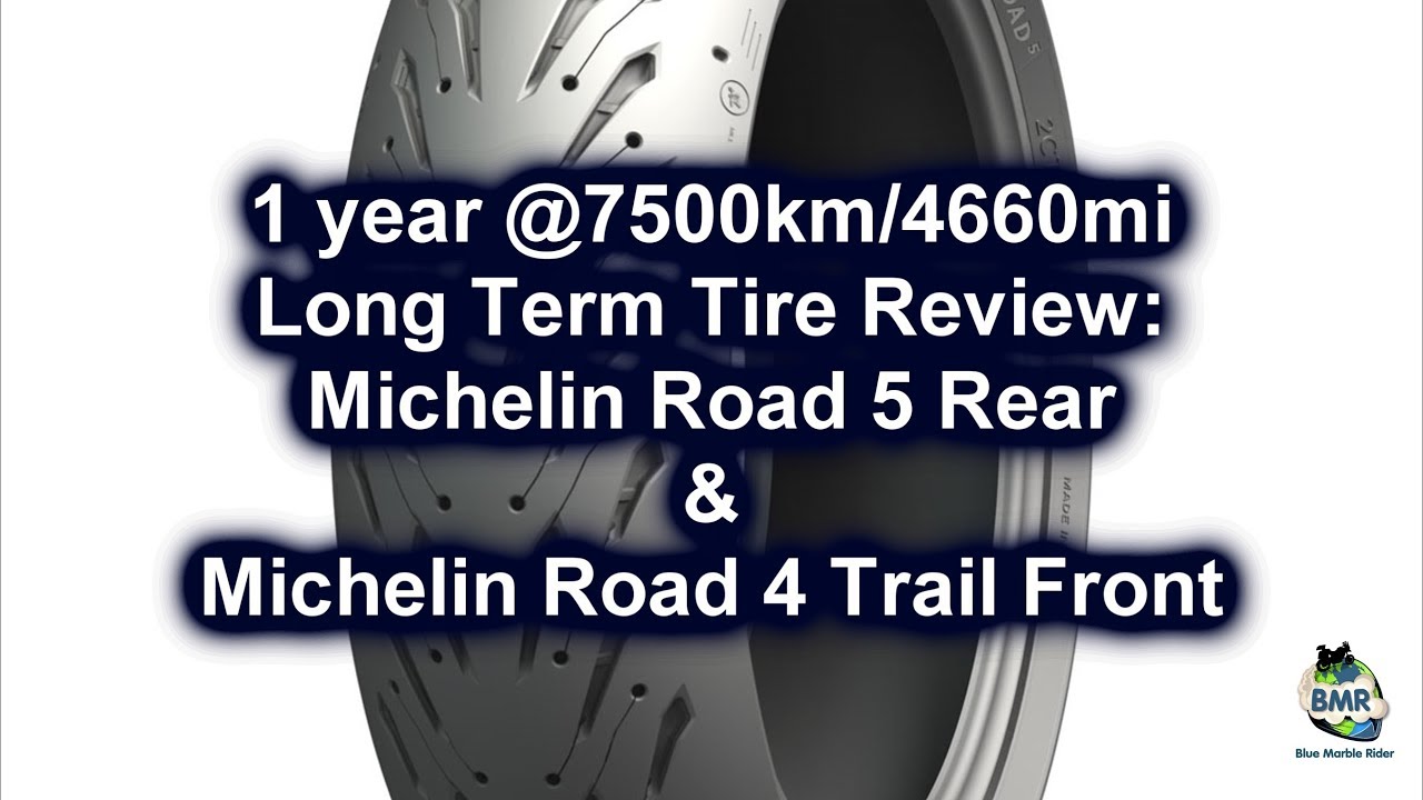 Michelin Road 5 Tire Long Term Review