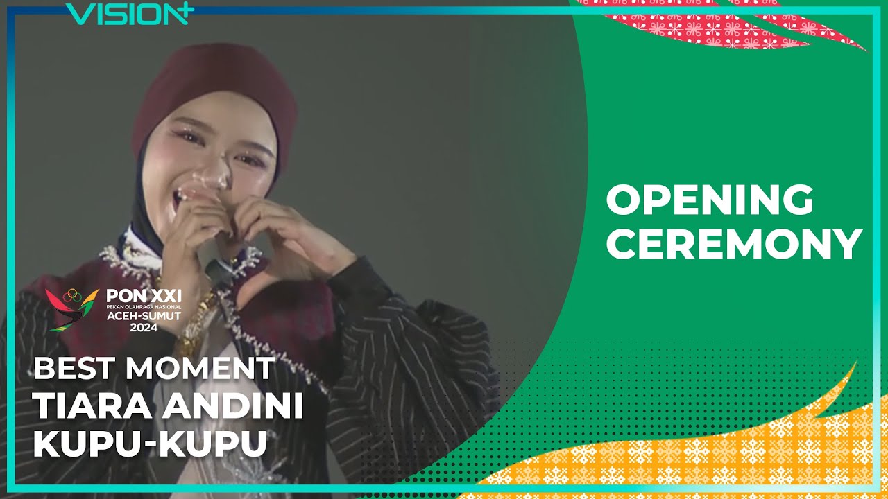 SPECIAL PERFORMANCE: TIARA ANDINI - KUPU-KUPU | PON XXI ACEH-SUMUT 2024