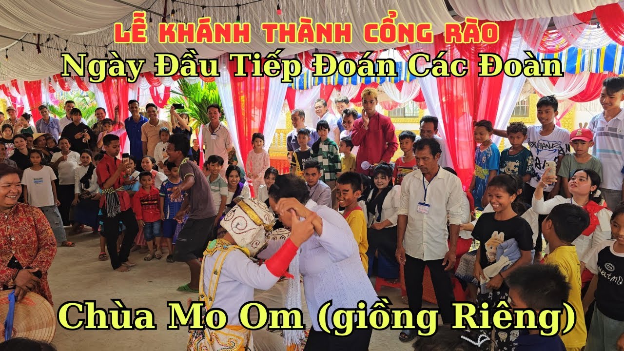 Lễ khánh thành cổng và hàng rào chùa Mo Om Giồng Riêng ngày đầu 