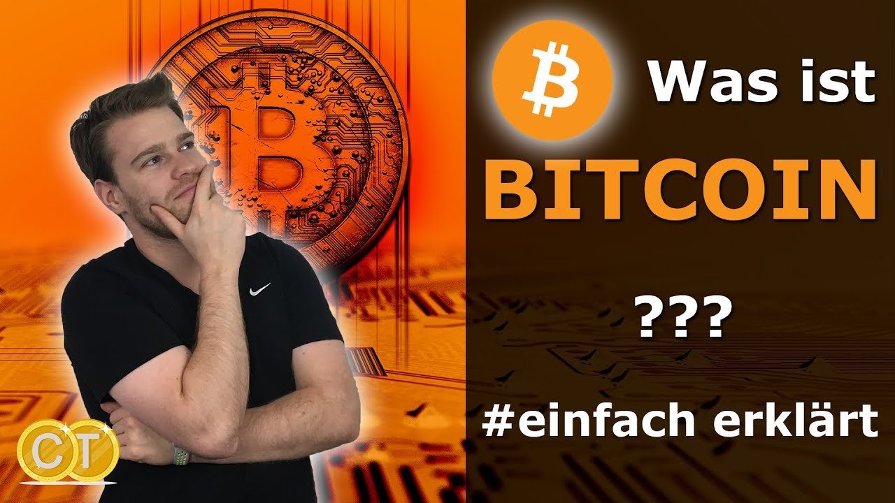 🤓Was ist Bitcoin? Einfach erkl&auml;rt 🙋 Das musst du wissen