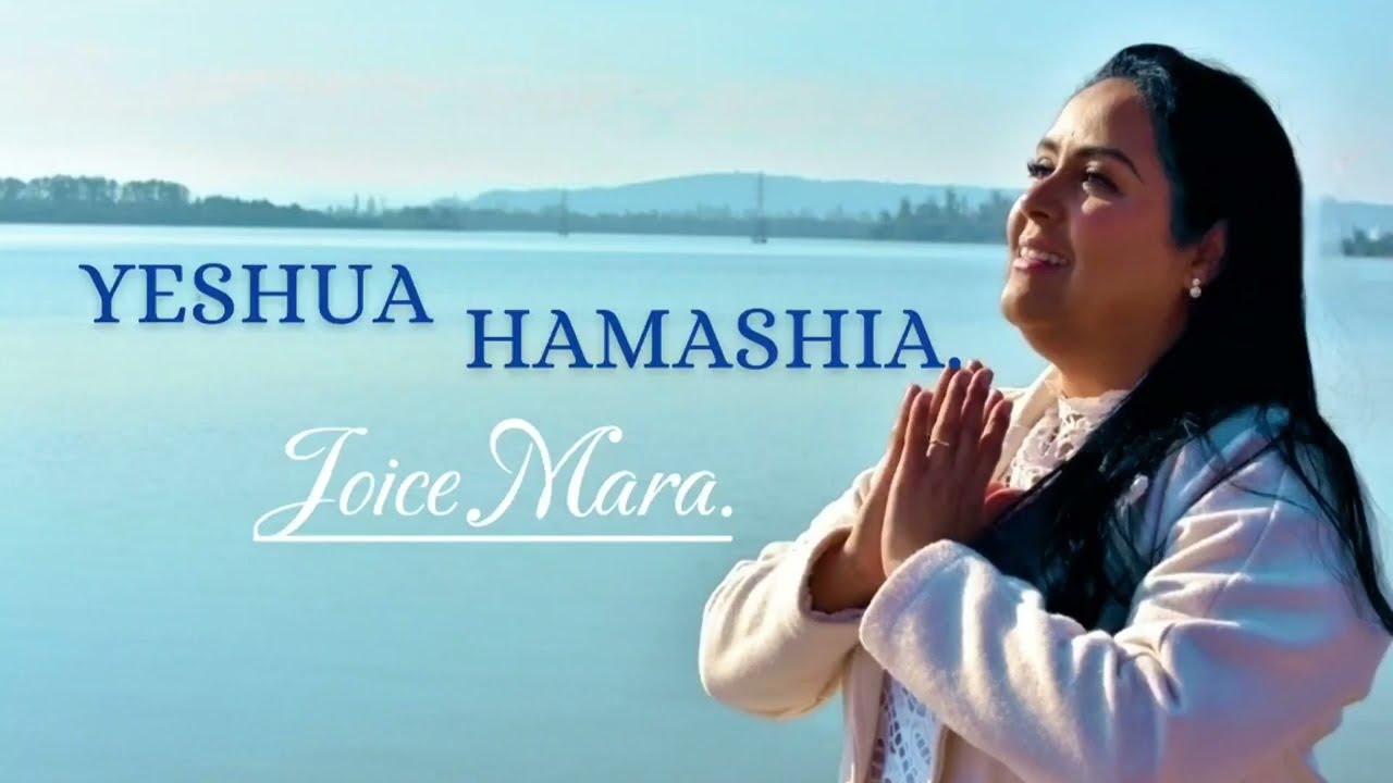 Yeshua Hamashia - Joice Mara | Clipe Oficial
