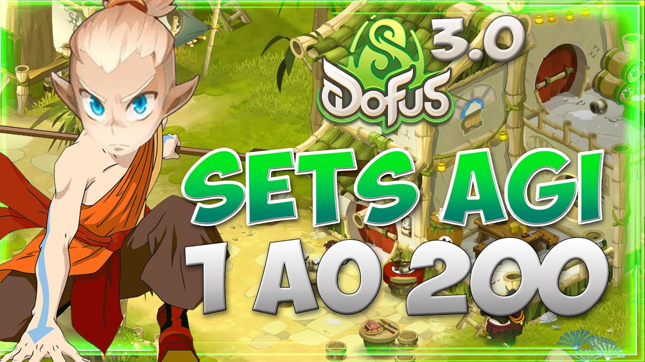 [DOFUS] GUIA DE SETS DE AGILIDADE DO 1 AO 200 ATUALIZADO PARA O 3.0