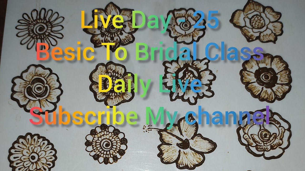 Live Day -25 💖 Besic To Bridal Class 💫✅ दुल्हन मेहंदी  सिखे 😘😍