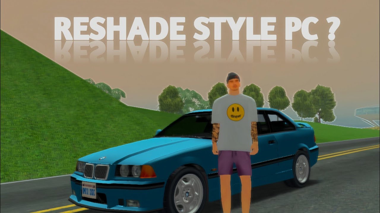 [SHARE] RESHADE GTA SAMP STYLE PC‼️