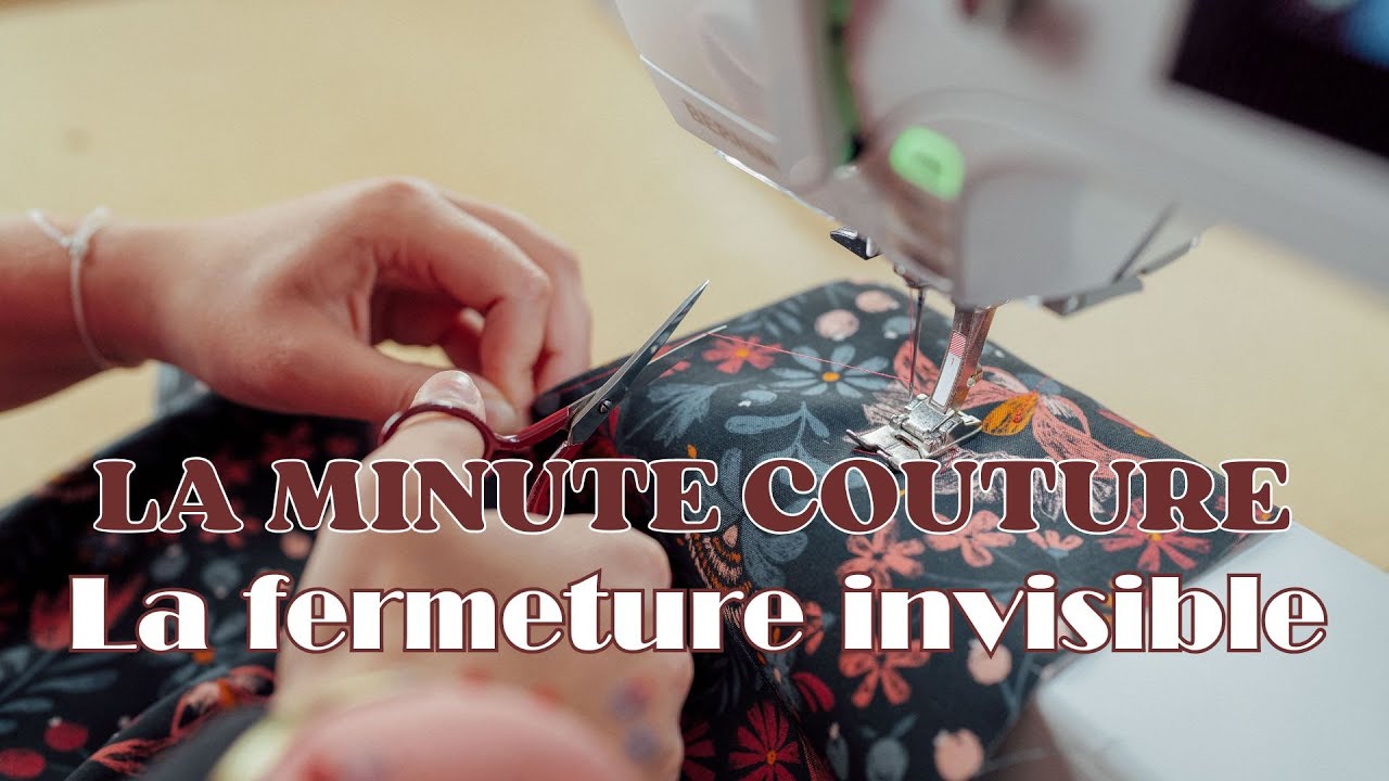 La minute couture #4 - La fermeture éclair invisible