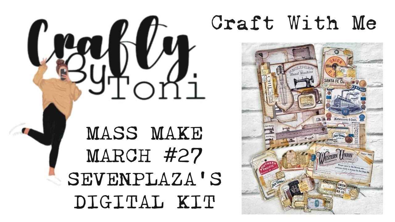 #craftwithme …#massmakemarch2025  #27 @SevenplazaCreative DIGITAL KIT …#junkjournalideas
