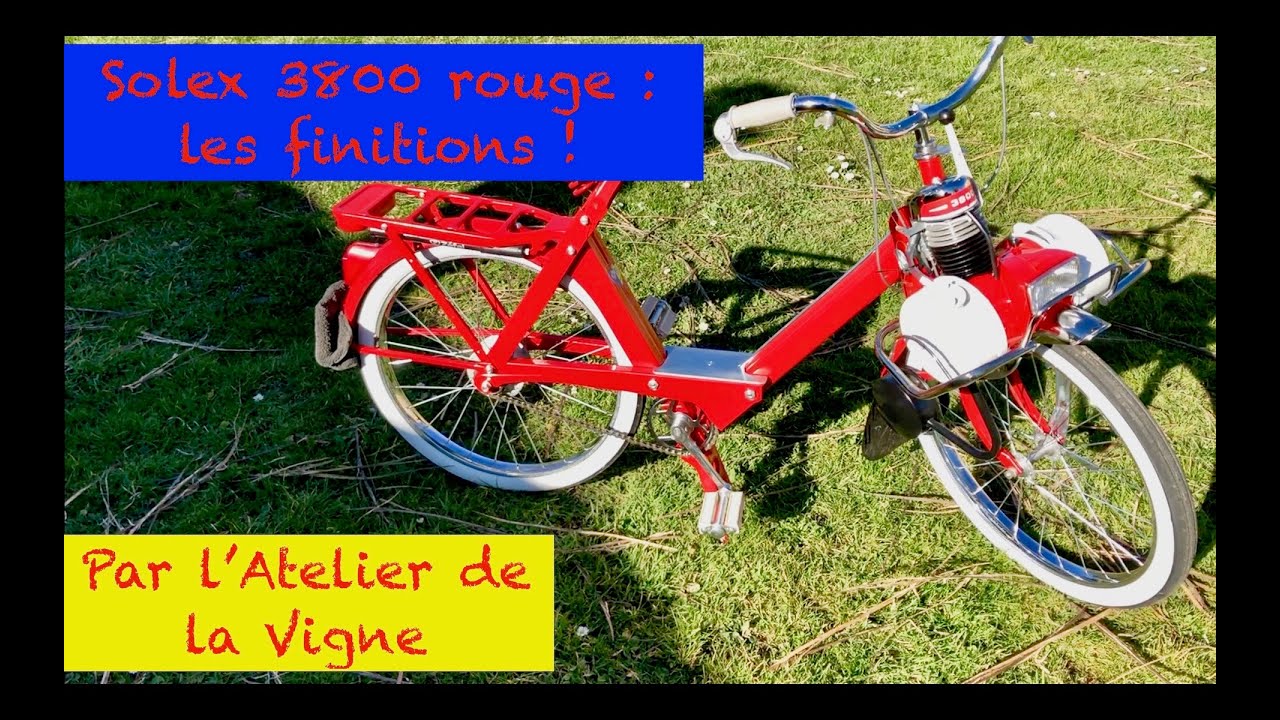 Solex 3800 rouge , les finitions !