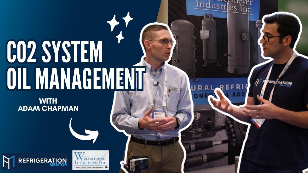 CO2 System Oil Management: Insights from Adam Chapman of Westermeyer Industries