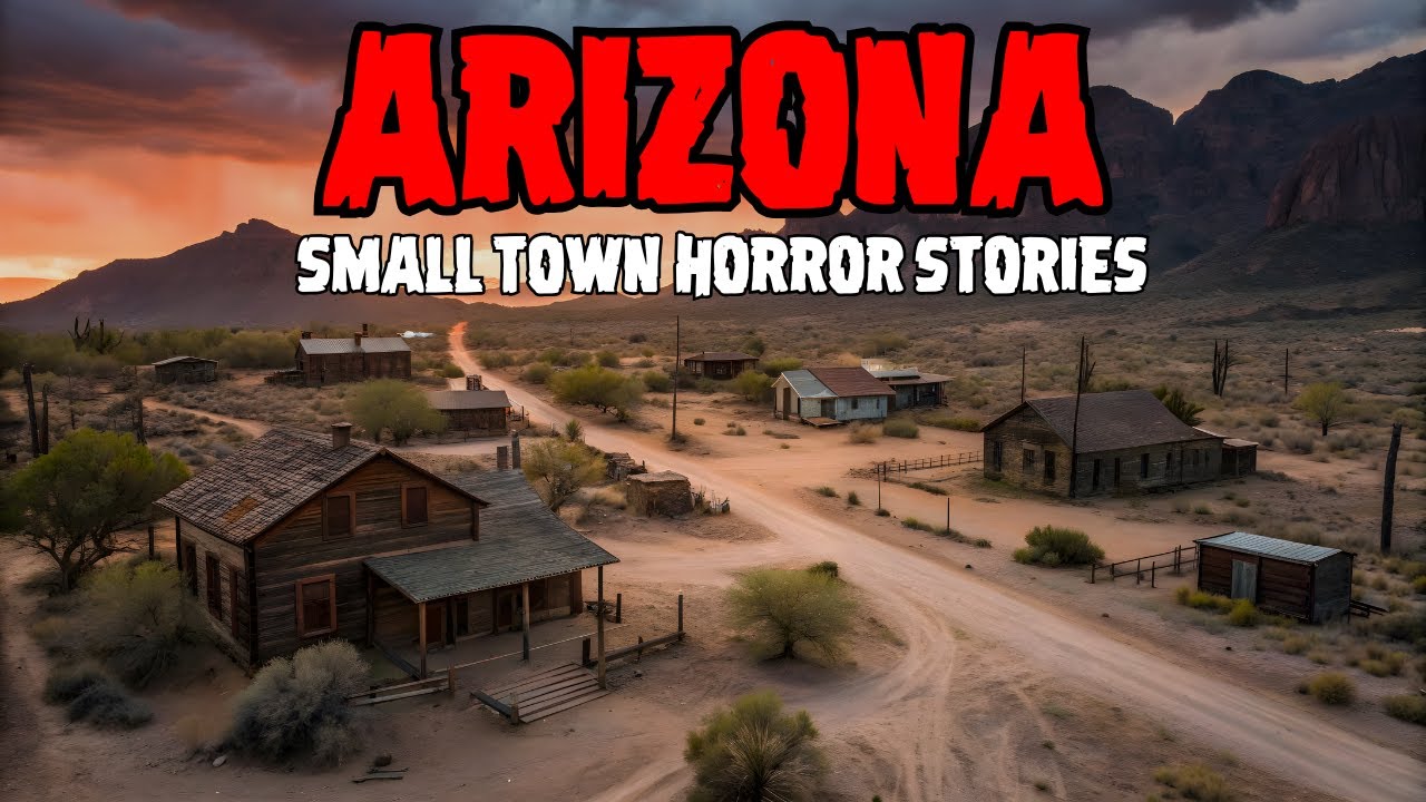 13 New Most Haunted True Arizona Ghost Town Horror Stories