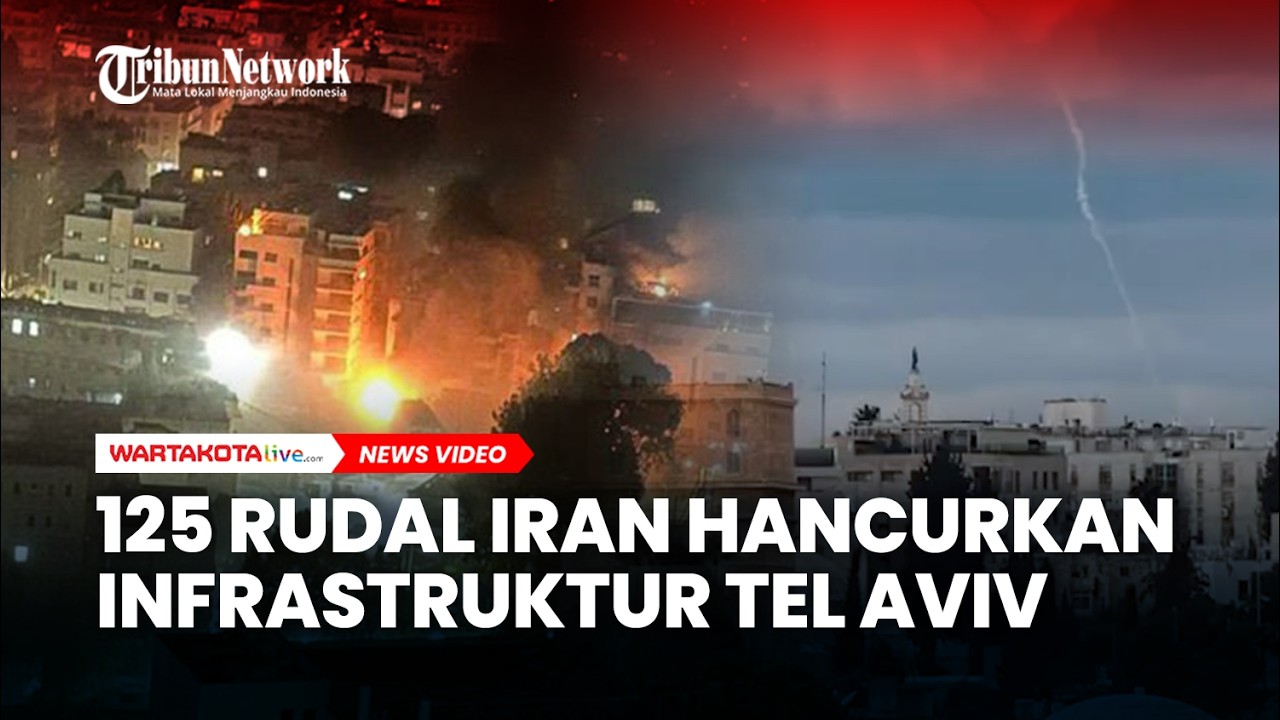 125 Rudal Iran Hancurkan Infrastruktur Tel Aviv, Iron Dome Israel Jebol