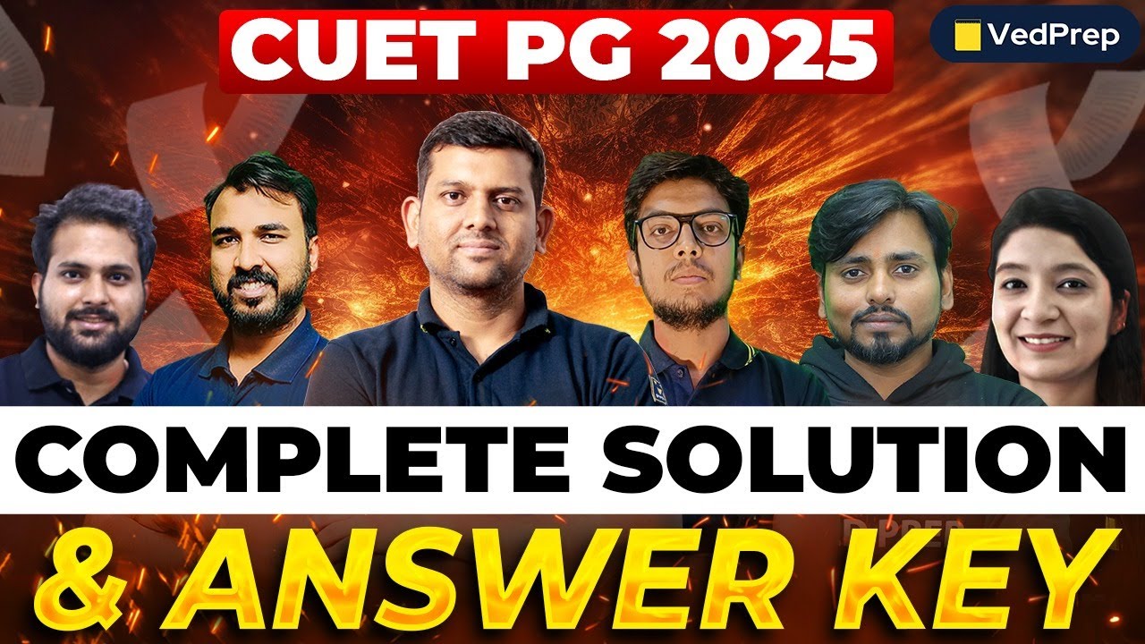 CUET PG 2025 Complete Answer Key 🔍 | CUET PG 2025 Paper Solved! | Full Paper Solution | Ved Prep