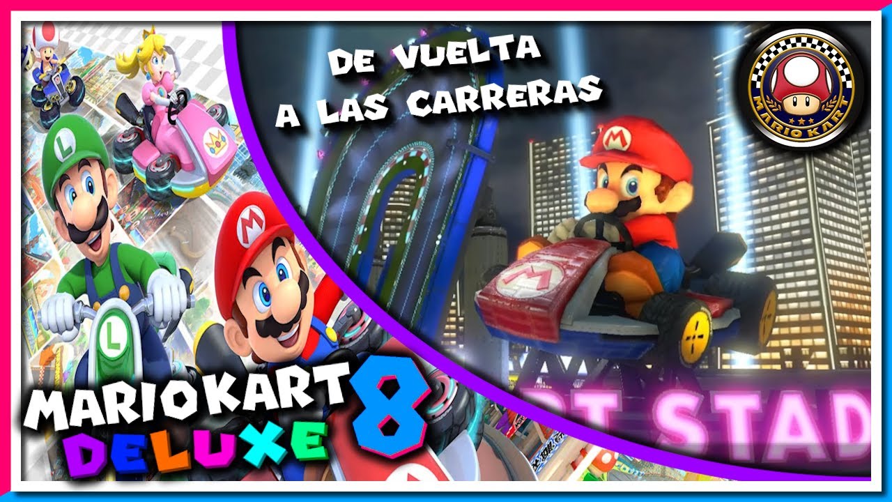 ¡Volvemos a las Carreras! | 🏎️Mario Kart 8 Deluxe🏍️ | Copa Champiñón