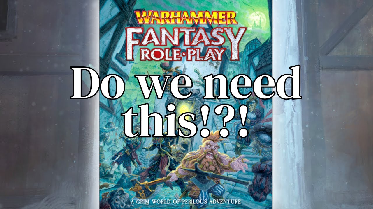 Анонсировано 5-е издание Warhammer Fantasy Roleplay! Действительно ли нам нужно совершенно новое ...
