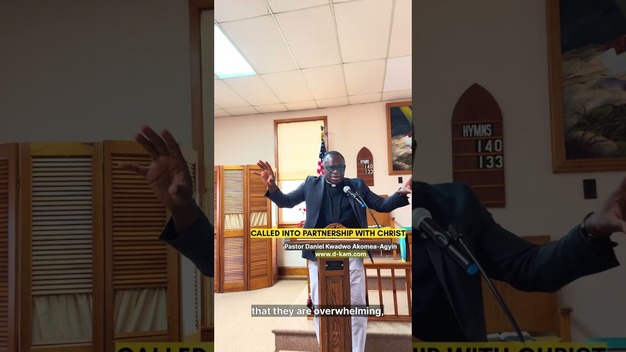 HOW TO WALK WITH GOD Series: “Called into Partnership with Christ “| Pastor Daniel K Akomea-Agyin