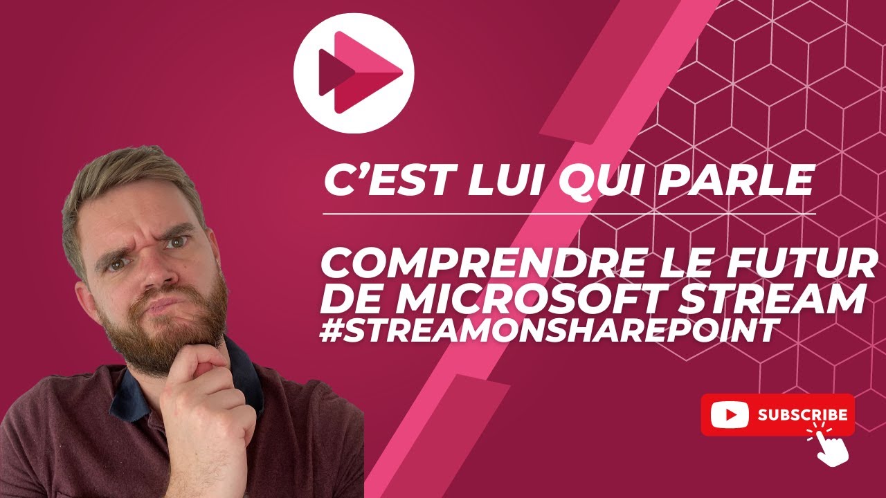 10 minutes pour comprendre le futur de Microsoft Stream - J-365 avant la migration, are you ready ?