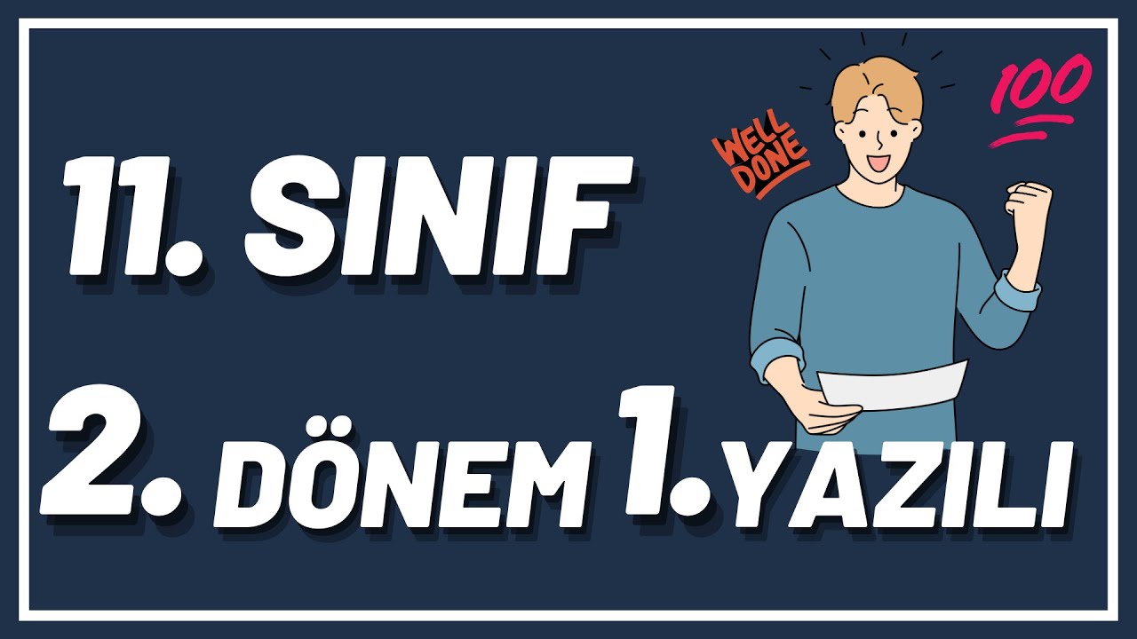 11. Sınıf İngilizce 2. Dönem 1. Yazılı